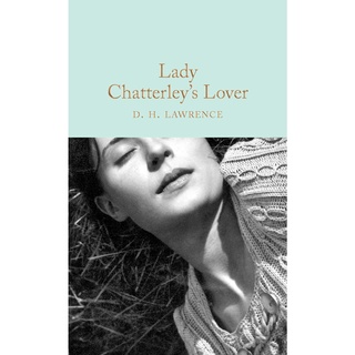 Lady Chatterleys Lover By (author)  D. H. Lawrence Hardback Macmillan Collectors Library English