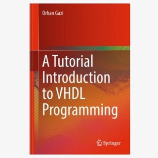 หนังสือการสอนการเขียนโปรแกรม VHDL โดย Orhan Gazi