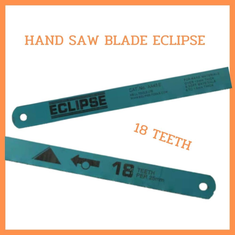 HAND SAW BLADE ECLIPSE 18 TEETH | Shopee Thailand