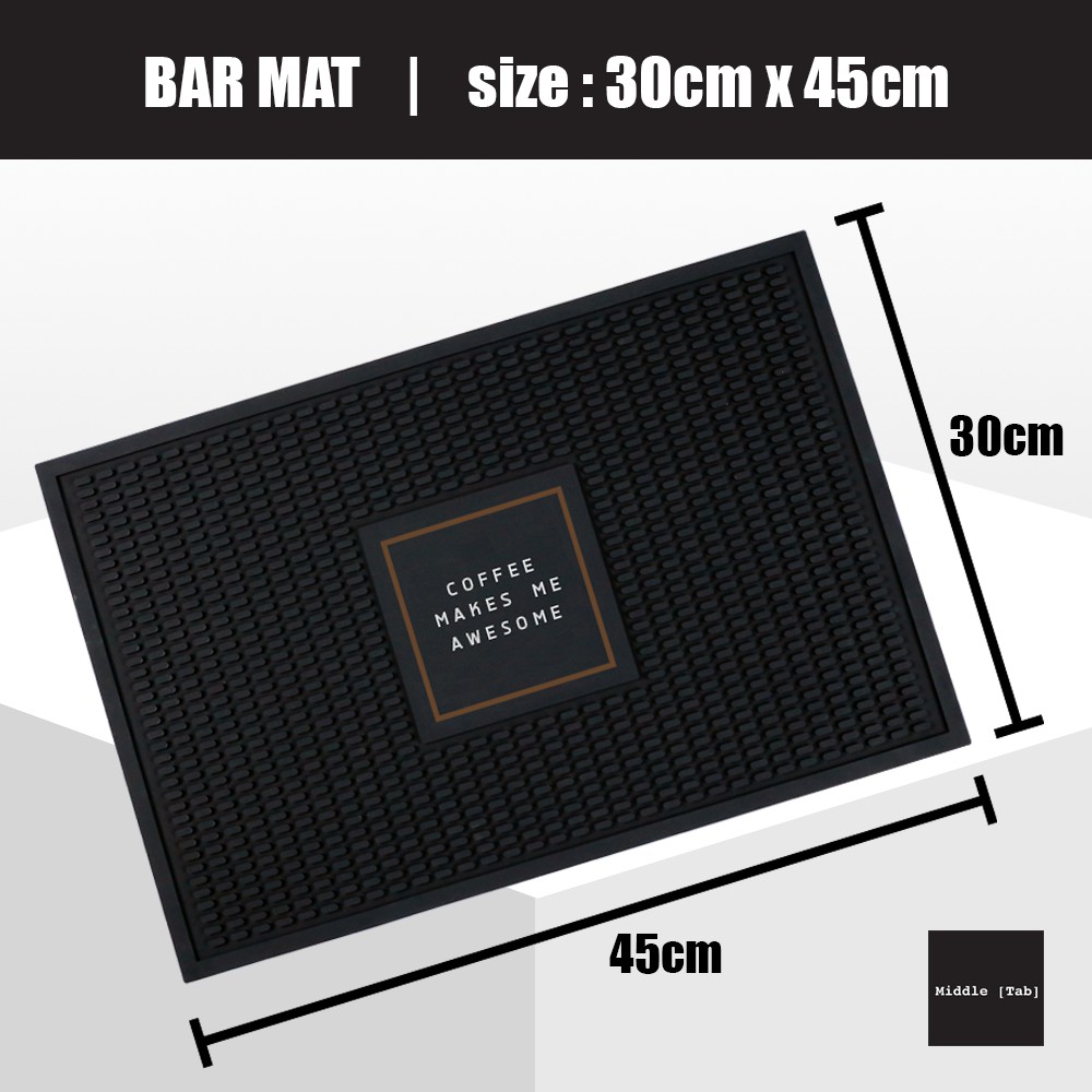 บาร์แมท-coffee-makes-me-awesome-bar-mat-แผ่นยางบาร์-ขนาด-30x45cm