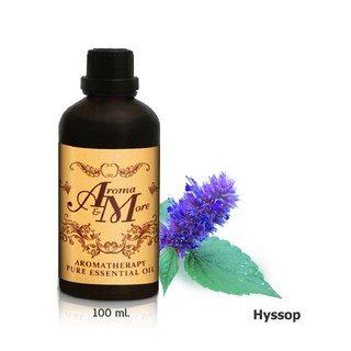 Aroma&amp;More HYSSOP essential Oil 100% / น้ำมันหอมระเหยฮิสซ็อป 100% Bulgaria 100ML