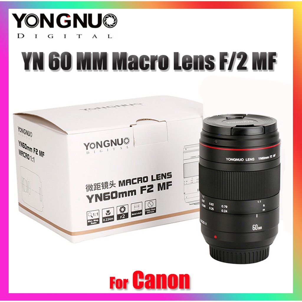 YONGNUO MACRO LENS YN 60 MM F/2 MF (For Canon) (สินค้ารับประกัน 1 ปี) Shopee Thailand