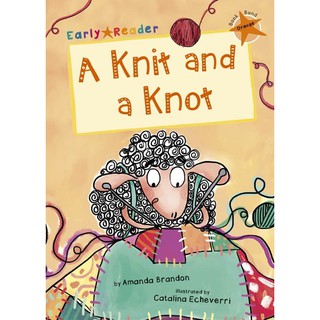 DKTODAY หนังสือ Early Reader Orange 6: A Knit and a Knot