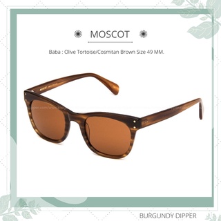 แว่นกันแดด Moscot : Baba : Olive Tortoise/Cosmitan Brown Size 49 MM.
