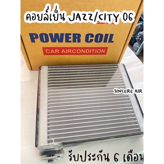 คอยล์เย็น ตู้แอร์ Honda JAZZ 06 CITY 06