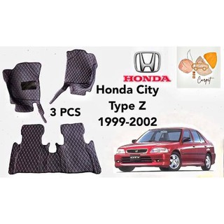 พรมปูพื้นเข้ารูปรถยนต์ Honda City Type Z 1999 - 2002  3PCS ( หนังแท้ PU10 สี ) พรมปูพื้นรถยนต์ พรมรถยนต์