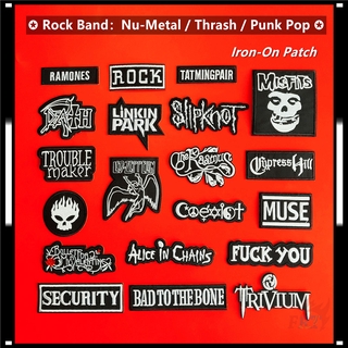 แผ่นแพทช์ Rock Band :  Nu - Metal / Thrash / Punk Pop - Series 03 สีดำและสีขาว สําหรับเย็บปักตกแต่งเสื้อผ้า 1 ชิ้น
