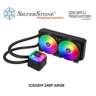 CPU LIQUID COOLER (ระบบระบายความร้อนด้วยน้ำ) Silverstone ICEGEM 240P ARGB ของใหม่ประกัน 2ปี