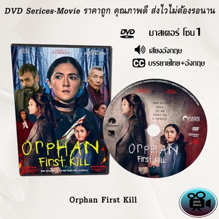 DVD เรื่อง Orphan First Kill (เสียงอังกฤษ+ซับไทย)