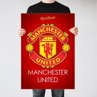 โปสเตอร์ แมนเชสเตอร์ ยูไนเต็ด Poster Manchester United