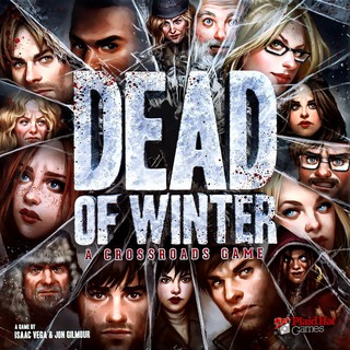 Dead of Winter: A Crossroads Game [BoardGame]