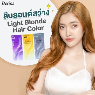 เบอริน่า เซตสี A6 + A33 + A38 สีบลอนด์สว่าง สีย้อมผม สีผม ครีมย้อมผม Berina Light Blonde A6 + A33 +A38 Hair Color Cream