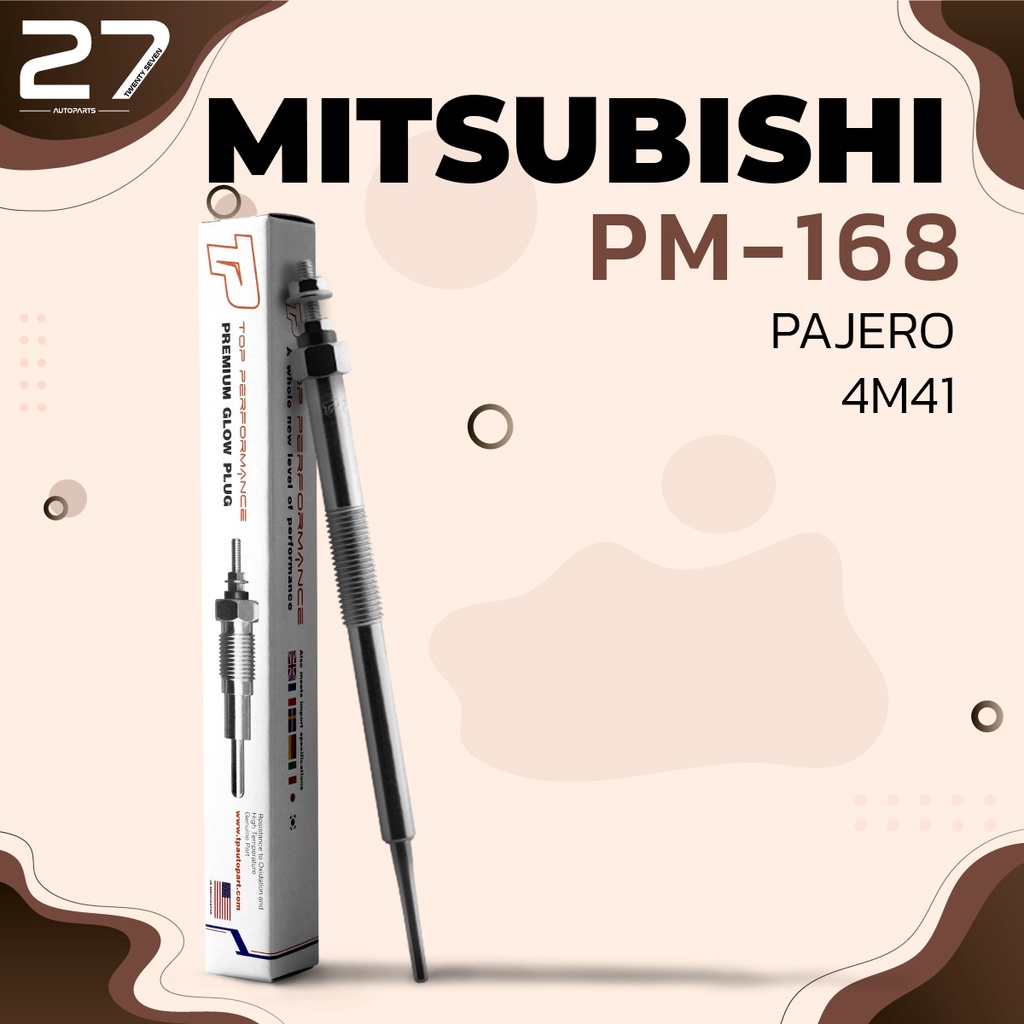 หัวเผา PM-168 - MITSUBISHI PAJERO 4M41 DI ตรงรุ่น (11V) 12V - TOP ...