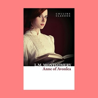 หนังสือนิยายภาษาอังกฤษ Anne of Avonlea ชื่อผู้เขียน L.M. Montgomery