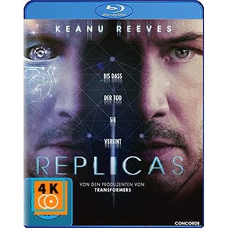 หนัง Blu-ray Replicas (2018) พลิกชะตา เร็วกว่านรก