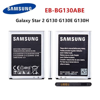 SAMSUNG Original EB-BG130ABE แบตเตอรี่1300MAh สำหรับ Samsung Galaxy Star 2 G130 G130E G130H G130HN G130BU/DS แบตเตอรี่