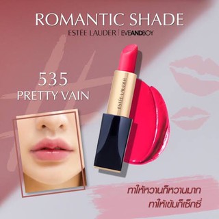 ❤สินค้าพร้อมส่ง❤ลิปโทนชมพูสด Estee Lauder Pure Color Envy Sculpting Lipstick 3.5g - 535 Pretty Vain สีสวย Rougesculptant