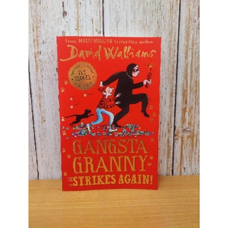 (New) Gangsta Granny Strikes Again by..David Walliams