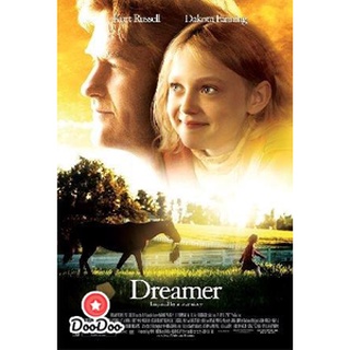 dvd ภาพยนตร์ Dreamer: Inspired By A True Story (2005) ดรีมเมอร์: สู้สุดฝัน...สู่วันเกียรติยศ ดีวีดีหนัง dvd หนัง