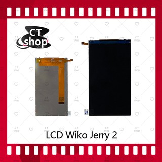 สำหรับ Wiko Jerry 2 อะไหล่หน้าจอจอภาพด้านใน หน้าจอ LCD Display อะไหล่มือถือ คุณภาพดี CT Shop