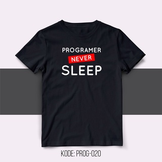 เสื้อยืดท็อป PROGRAMMER - PROGAMER NEVER SLEEP สําหรับผู้ชาย