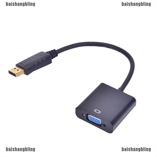 Bsbl Displayport Dp Male To Vga Female อะแดปเตอร์แปลงสายเคเบิ้ลพอร์ตสีดํา