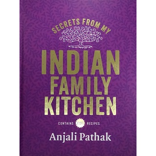 หนังสือ อาหาร อินเดีย ภาษาอังกฤษ SECRETS FROM MY INDIAN FAMILY KITCHEN 221Page