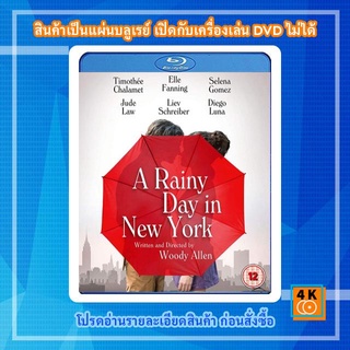 หนังแผ่น Bluray A Rainy Day in New York (2019) วันฝนตกในนิวยอร์ก Movie FullHD 1080p