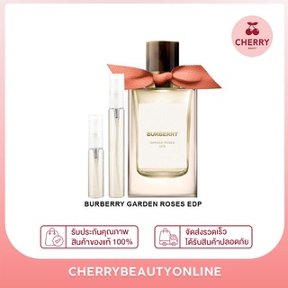 BURBERRY GARDEN ROSES EDP น้ำหอมแท้แบ่งขาย