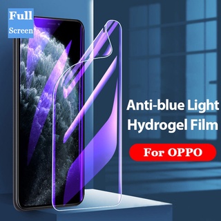 ฟิล์มไฮโดรเจลป้องกันแสงสีฟ้า OPPO F11 F9 PRO A32 A53S A74 A54 A52 A92 A15 A15S A3S A5S A9 AX5S A7 A12 A33 A53 A5 A9 2020 RENO 2 3 4 5 6 PRO 5 4 3 2