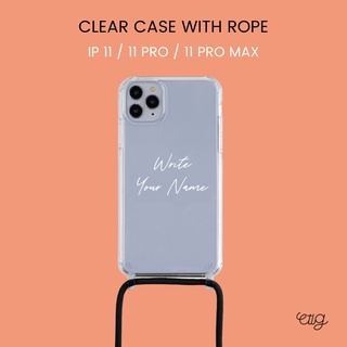 เคสโทรศัพท์ สำหรับ iphone 11 / 11 Pro / 11 Pro Max - CLEAR CASE WITH ROPE เคสใส สายสะพาย Rope ทำชื่อได้ Casetology