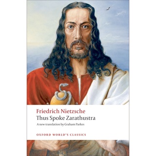 Thus Spoke Zarathustra : A Book for Everyone and Nobody Paperback Oxford Worlds Classics English Friedrich Nietzsche