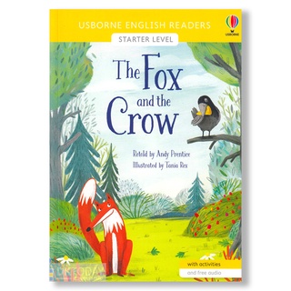 DKTODAY หนังสือ USBORNE READERS STARTER:THE FOX AND THE CROW (free online audio British English and American English)
