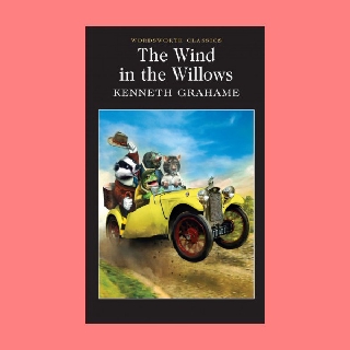 หนังสือนิยายภาษาอังกฤษ The Wind in the Willows สายลมในพงหลิว ลมในต้นหลิว fiction English book