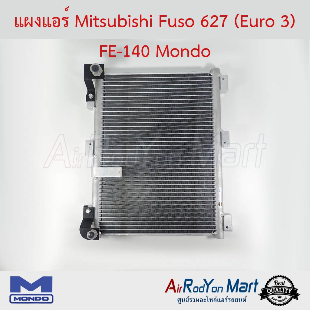 แผงแอร์-mitsubishi-fuso-627-euro-3-fe-140-mondo-มิตซูบิชิ-ฟูโซ่