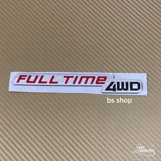 โลโก้* FULL TIME 4WD งานเรชิ่น ขนาด*16.5cm ติดท้าย Fortuner