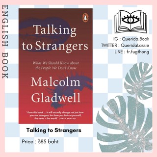 สินค้า [Querida] หนังสือภาษาอังกฤษ Talking to Strangers by Malcolm Gladwell