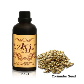 Aroma&amp;More Coriander Seed Essential Oil 100% / น้ำมันหอมระเหยเมล็ดผักชี / USA 100ML