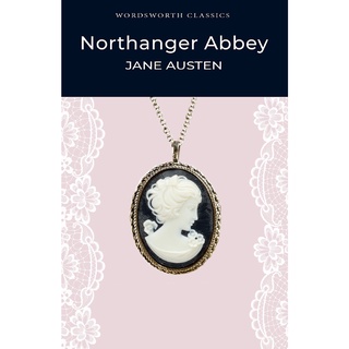 Northanger Abbey Paperback Wordsworth Classics English By (author)  Jane Austen