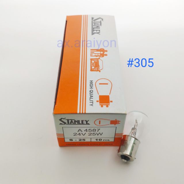 หลอดไฟ-1หลอด-4587-stanlay-made-in-japan-24v-25w-10หลอด-หลอดใหญ่ใช้สำหรับรถขนาดใหญ่-หรือหลอด305-ราคาต่อ1หลอด