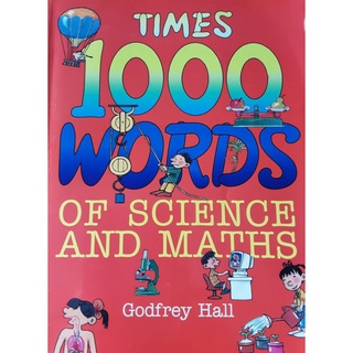 Times 1000 Words of Science And Maths#รวมคำศัพท์1000 คำ วิทยาศาสตร์และคณิตศาสตร์#