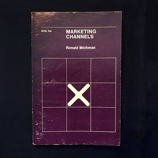 หนังสือ Marketing Channels / Ronald D. Michman มือสอง
