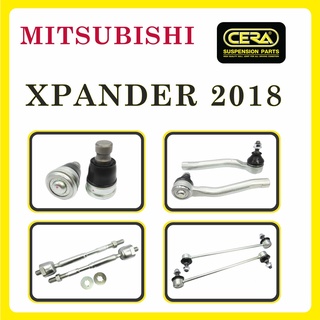 MITSUBISHI XPANDER 2018 / มิตซูบิชิ แอ็กแพนเดอร์ / ลูกหมากรถยนต์ ซีร่า CERA ลูกหมากปีกนก ลูกหมากคันชัก ลูกหมากแร็ค