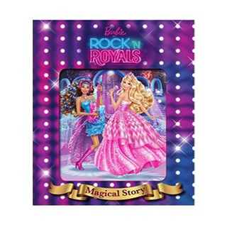 บงกช bongkoch หนังสือต่างประเทศ BARBIE ROCK N ROYALS MAGICAL STORY