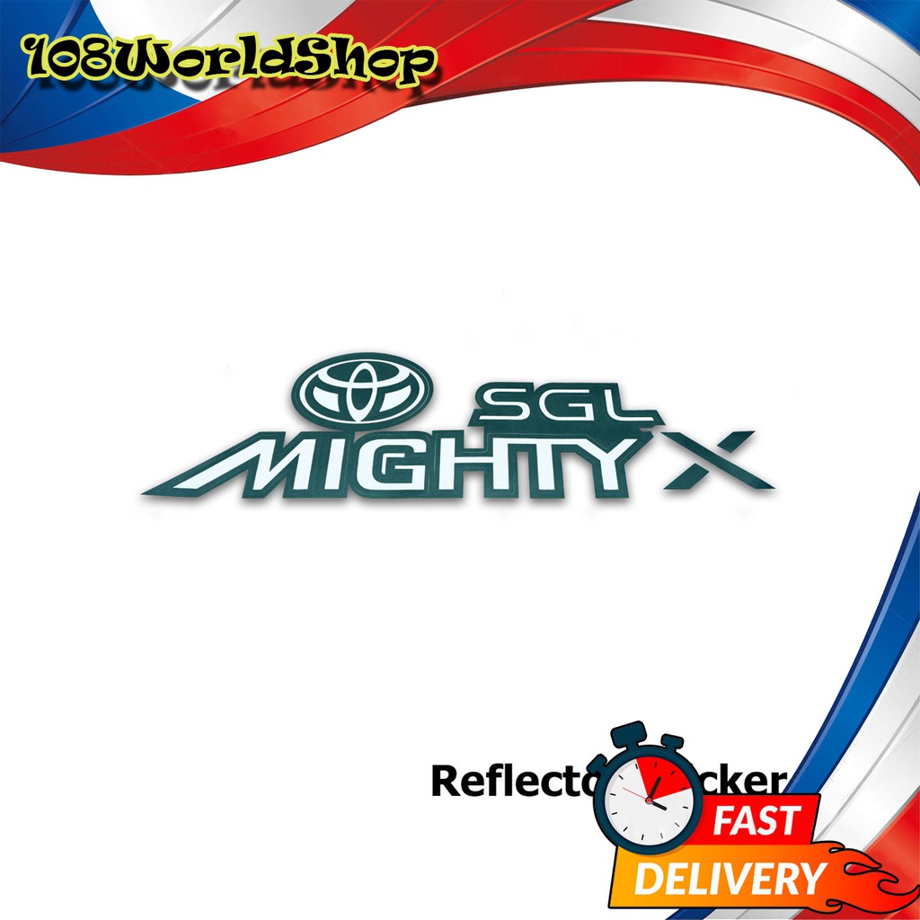 สติ๊กเกอร์-sticker-mighty-x-sgl-สะท้อนแสง-สี-silver-black-hilux-mighty-x-toyota-2-4-ประตู-ปี1996