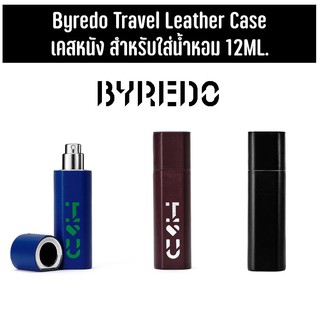 ✅PRE-ORDER BYREDO Travel Leather Case เคสหนังใส่น้ำหอม 12ml