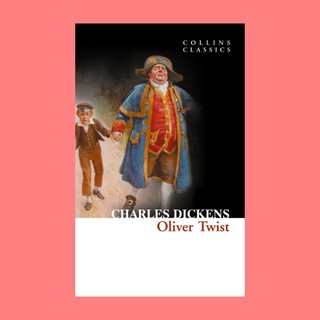 หนังสือนิยายภาษาอังกฤษ Oliver Twist ชื่อผู้เขียน Charles Dickens