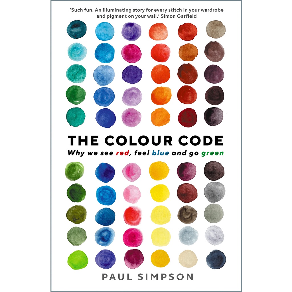 [หนังสือ] The Colour Code : Why we see red, feel blue and go green ...