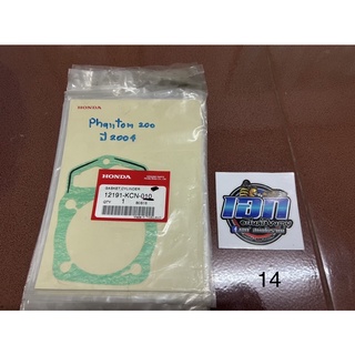 ประเก็นเสื้อสูบ Phantom200 แท้ใหม่ 12191-KCN-000