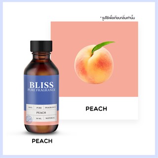 ภาพขนาดย่อสินค้าหัวน้ำหอม  กลิ่น PEACH (30 ml) BLISS - หัวเชื้อน้ำหอม หัวน้ำหอมแป้งเด็ก